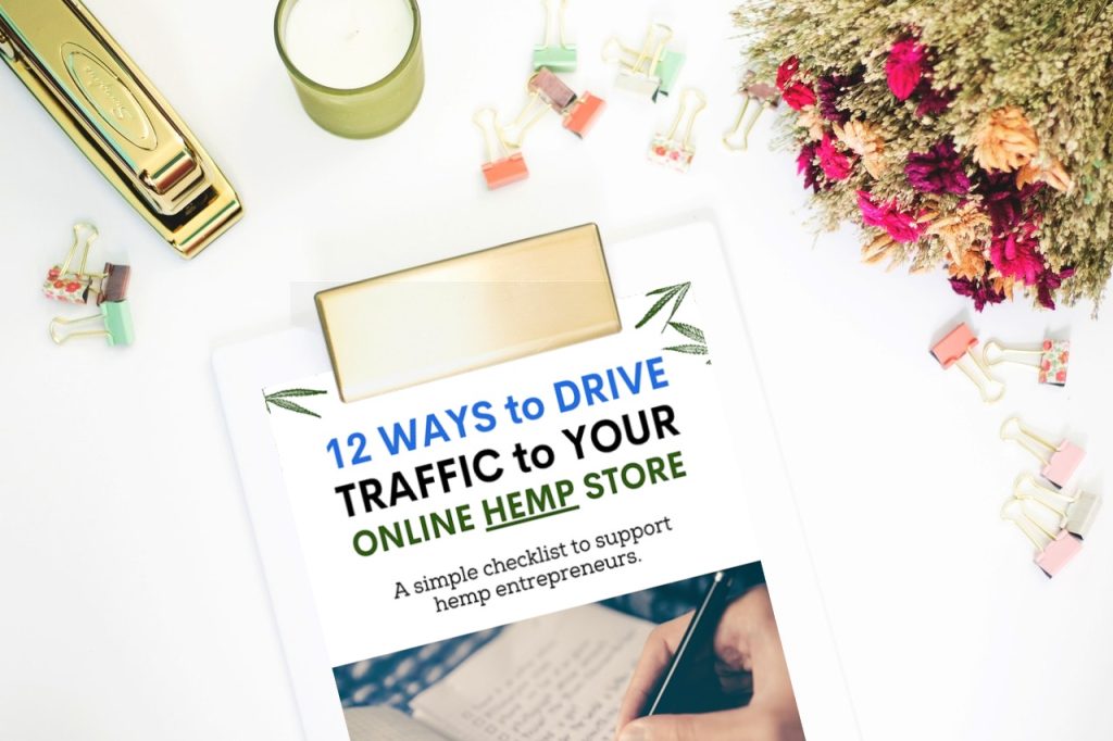 Lead magnet: A traffic checklist for online hemp stores, built to start the relationship with something useful.