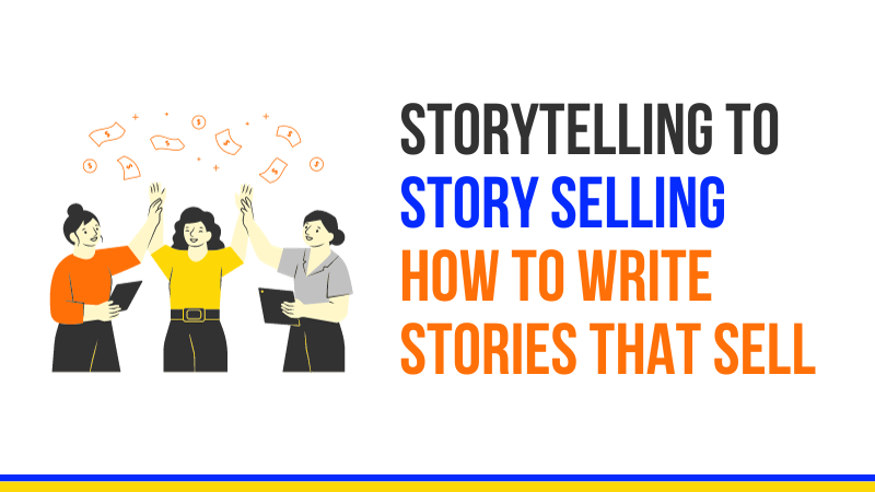 HOW TO WRITE STORiES THAT SELL